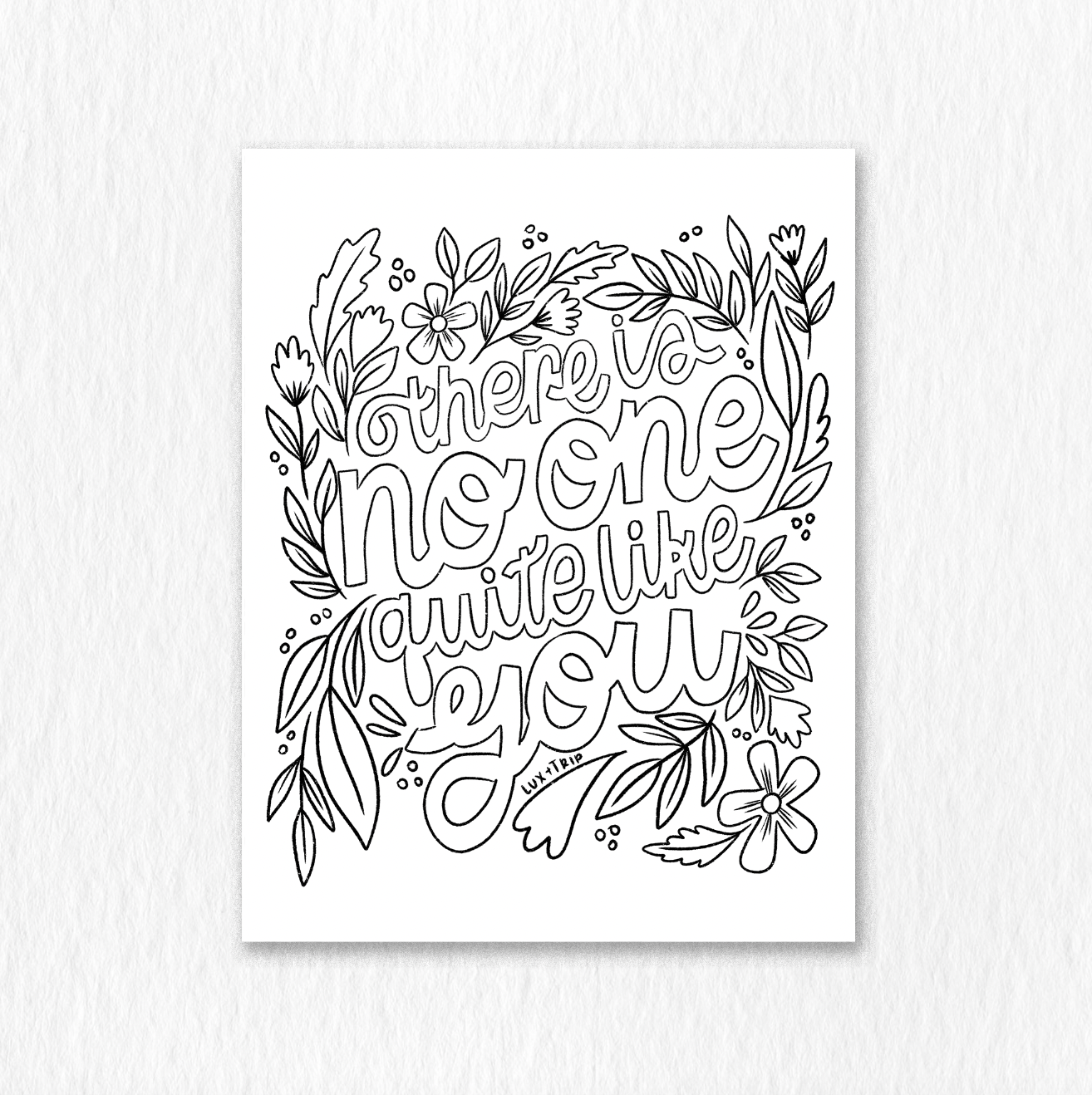 Printable No One Like You Coloring Page