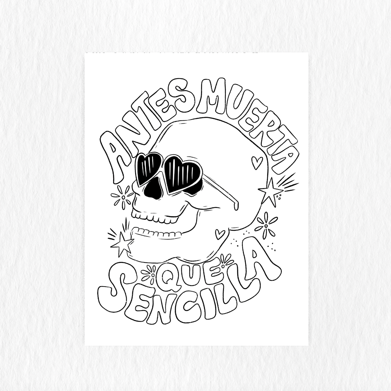 Printable Antes Muerta Que Sencilla Coloring Page