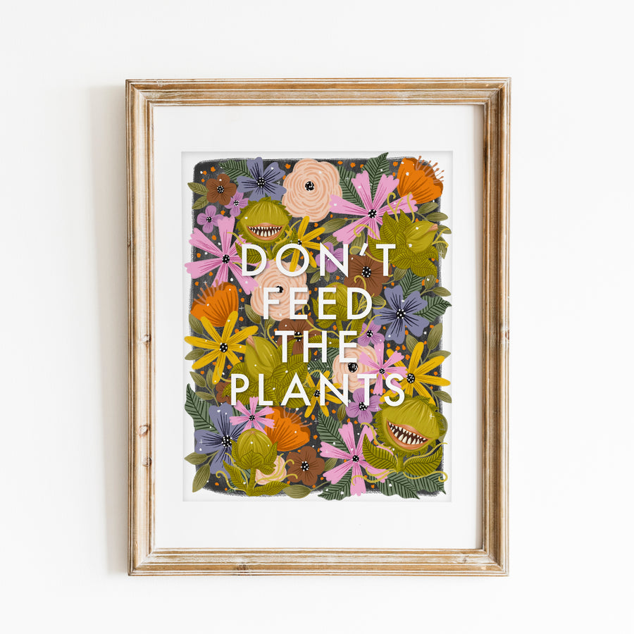 Don't Feed The Plants Little Shop of Horrors Print DIGITAL DOWNLOAD