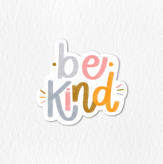 Be Kind Sticker