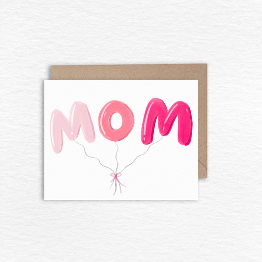Mom Balloons Greeting Card