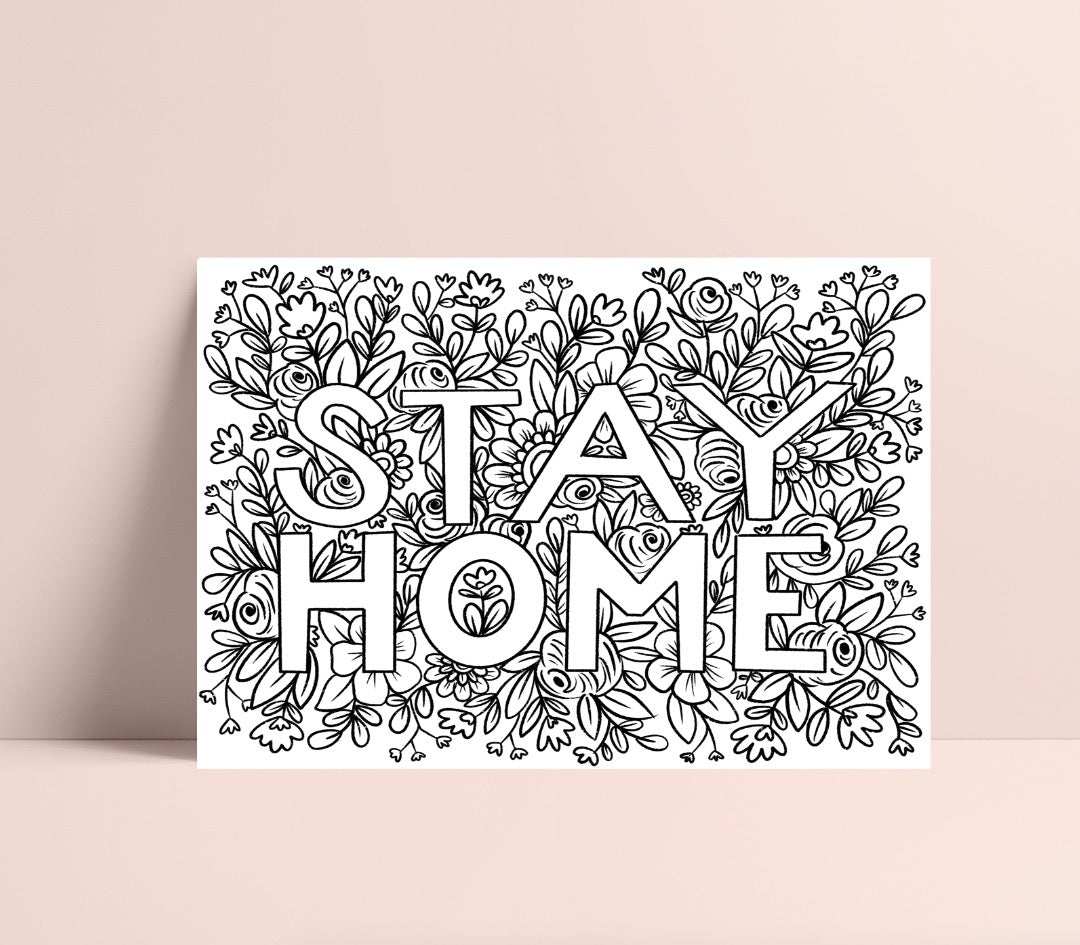 Printable Floral STAY HOME Coloring Page