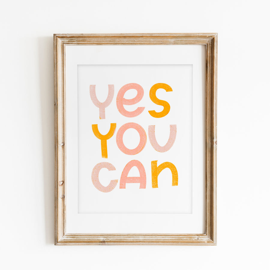 Yes You Can Print DIGITAL DOWNLOAD