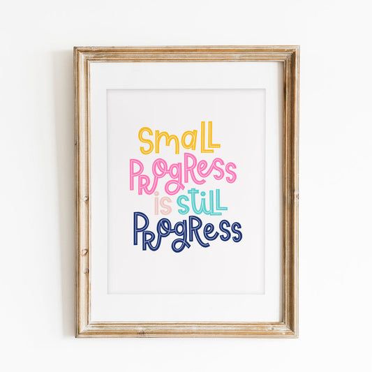 Small Progress Print DIGITAL DOWNLOAD